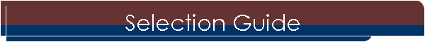 Selection Guide