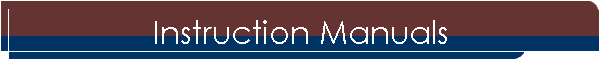 Instruction Manuals