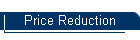 Price Reduction